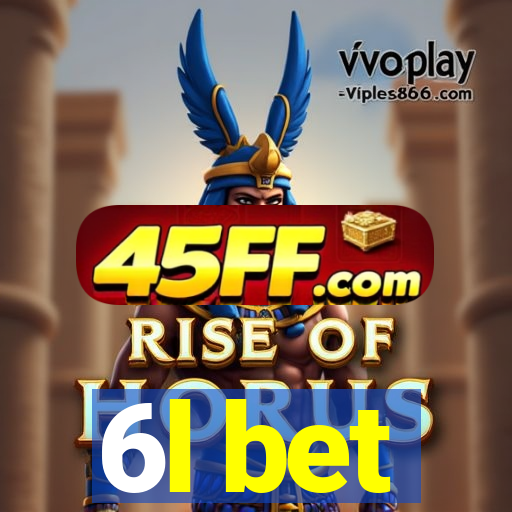 6l bet